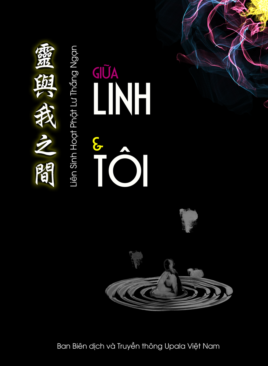 Ảnh bìa 019. Giữa linh và tôi