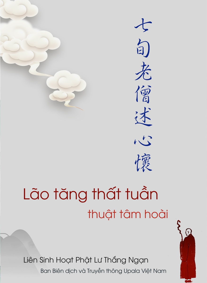 Ảnh bìa 284. Lão tăng thất tuần thuật tâm hoài