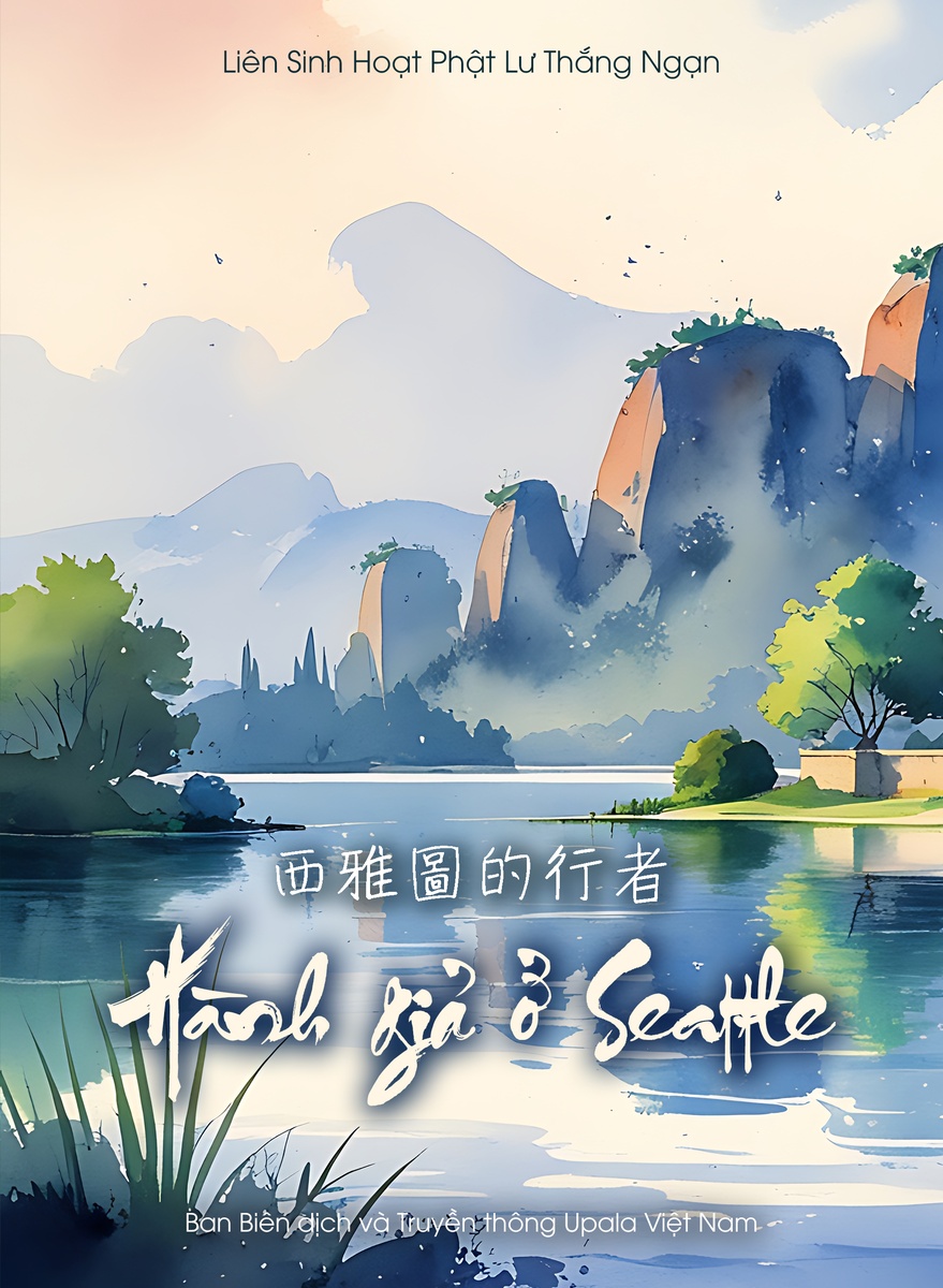Ảnh bìa 046. Hành giả ở Seattle